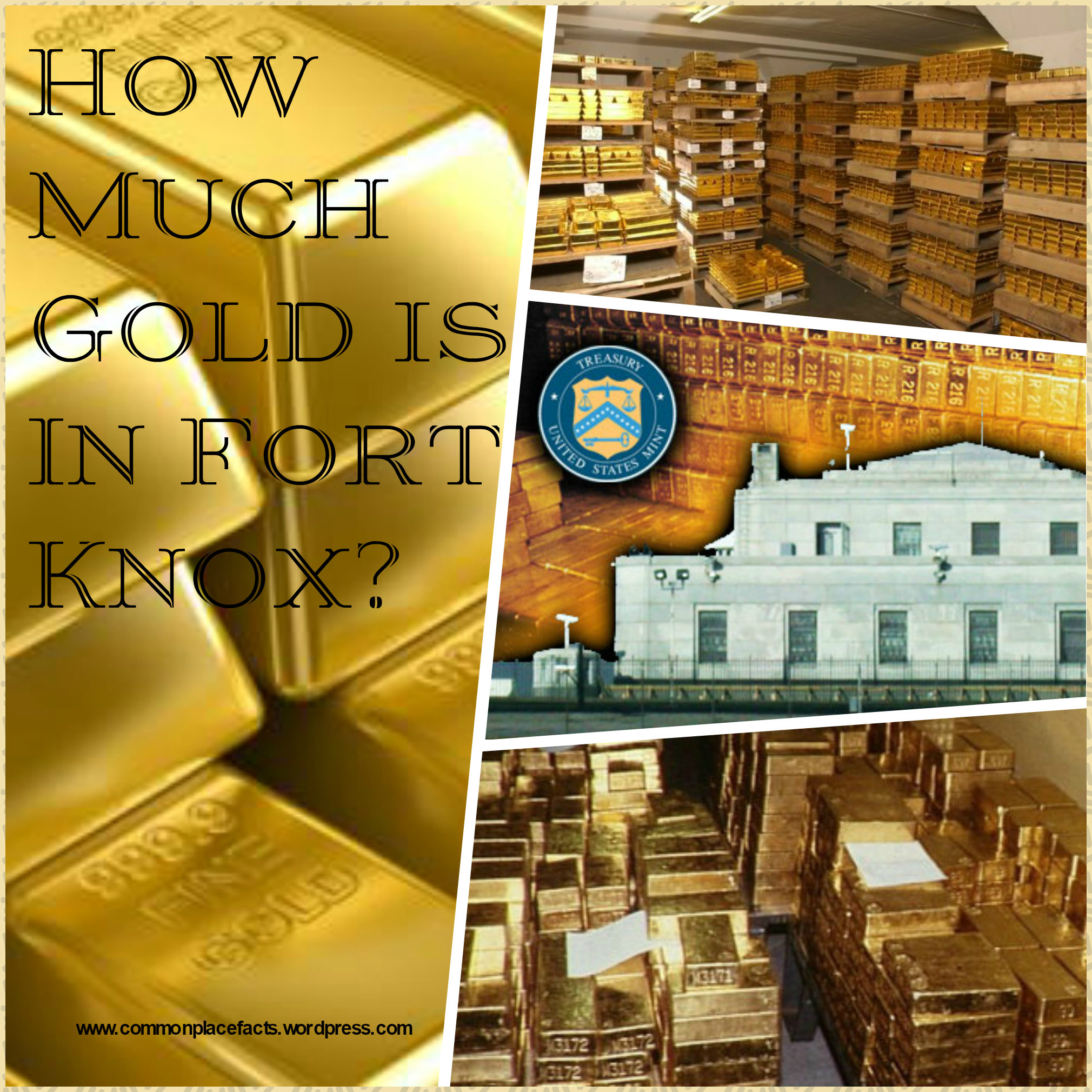 How much gold is in Fort Knox