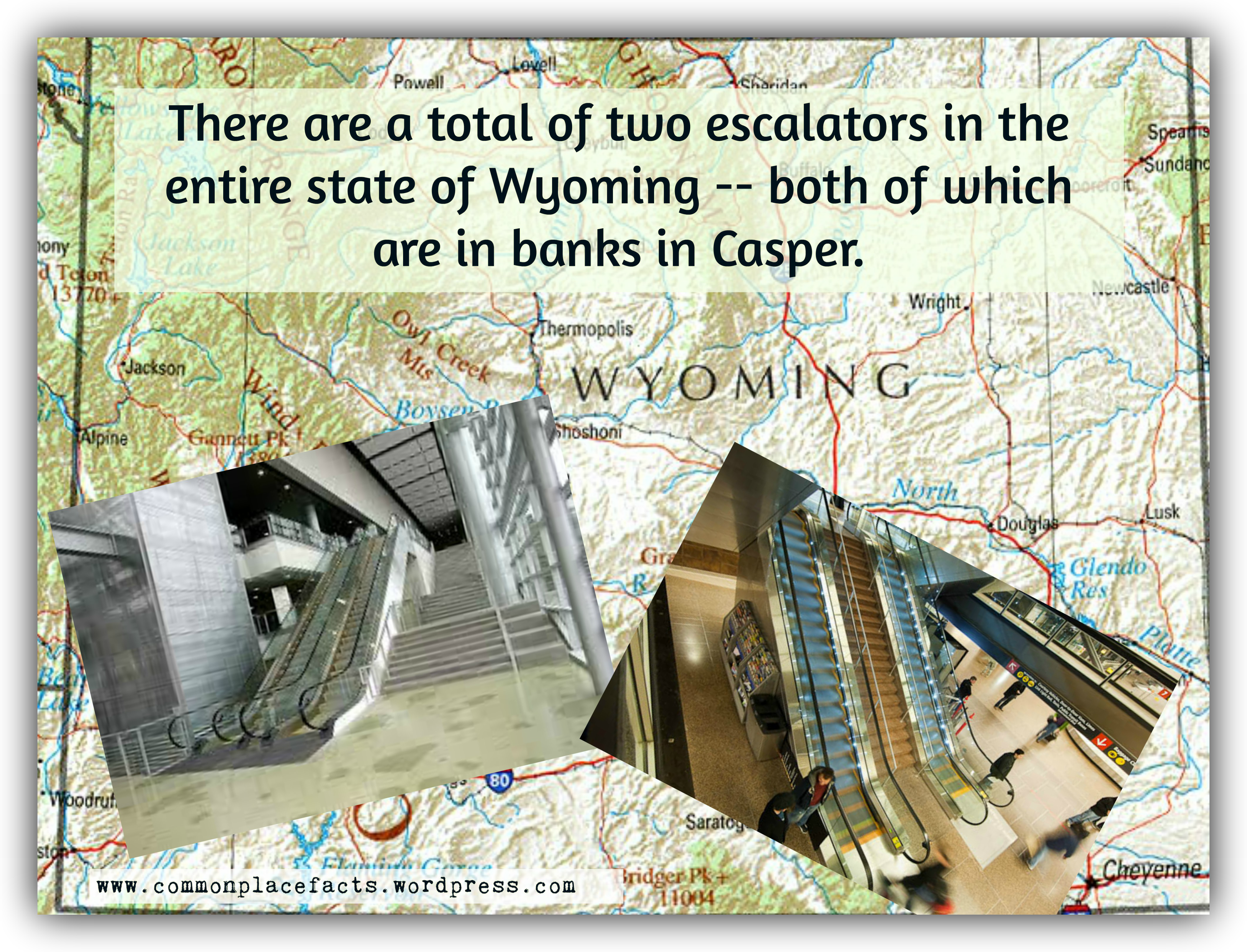 there are only two escalators in the state of wyoming