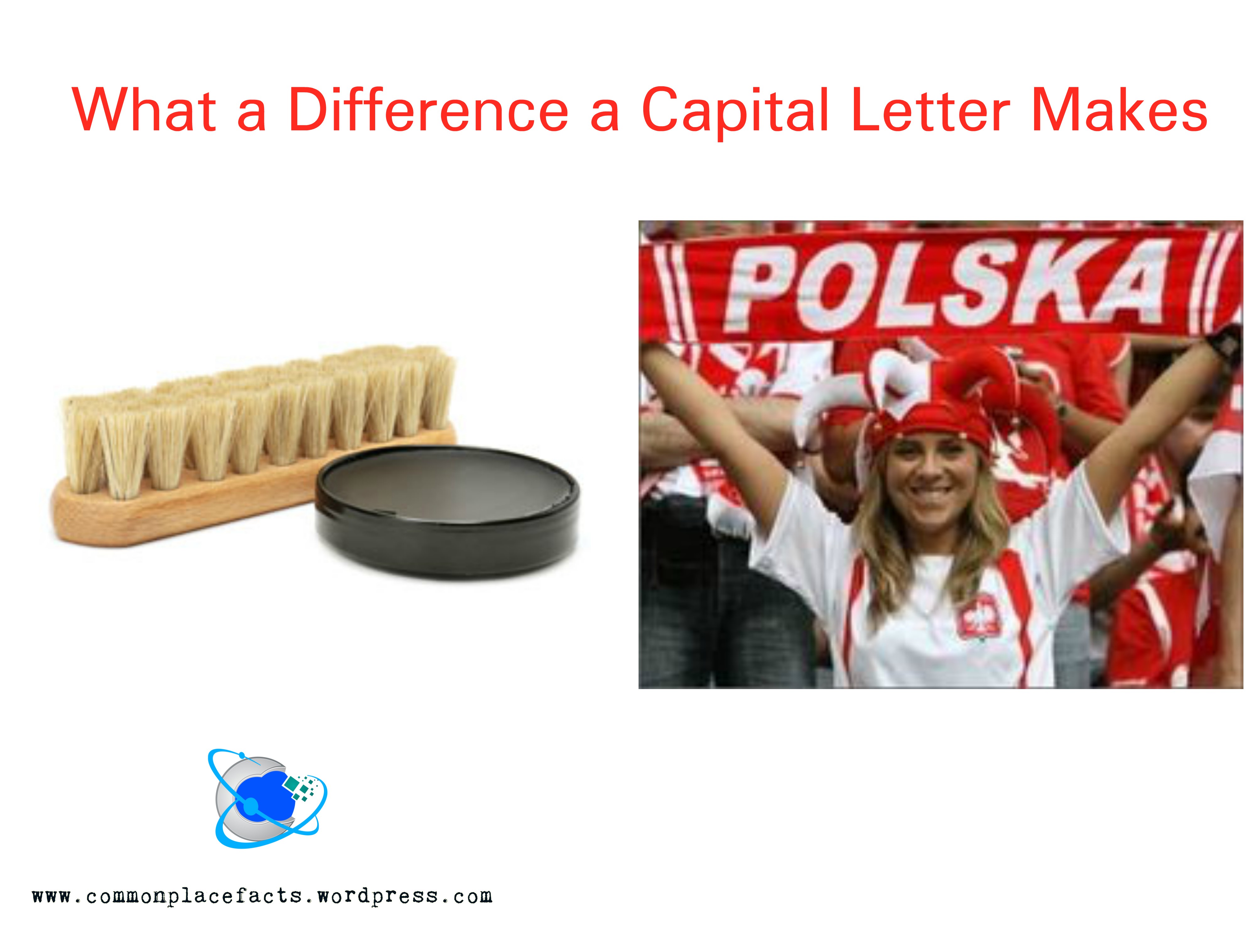 What a Difference a Capital Letter Makes 1 polish vs Polish pronounciation