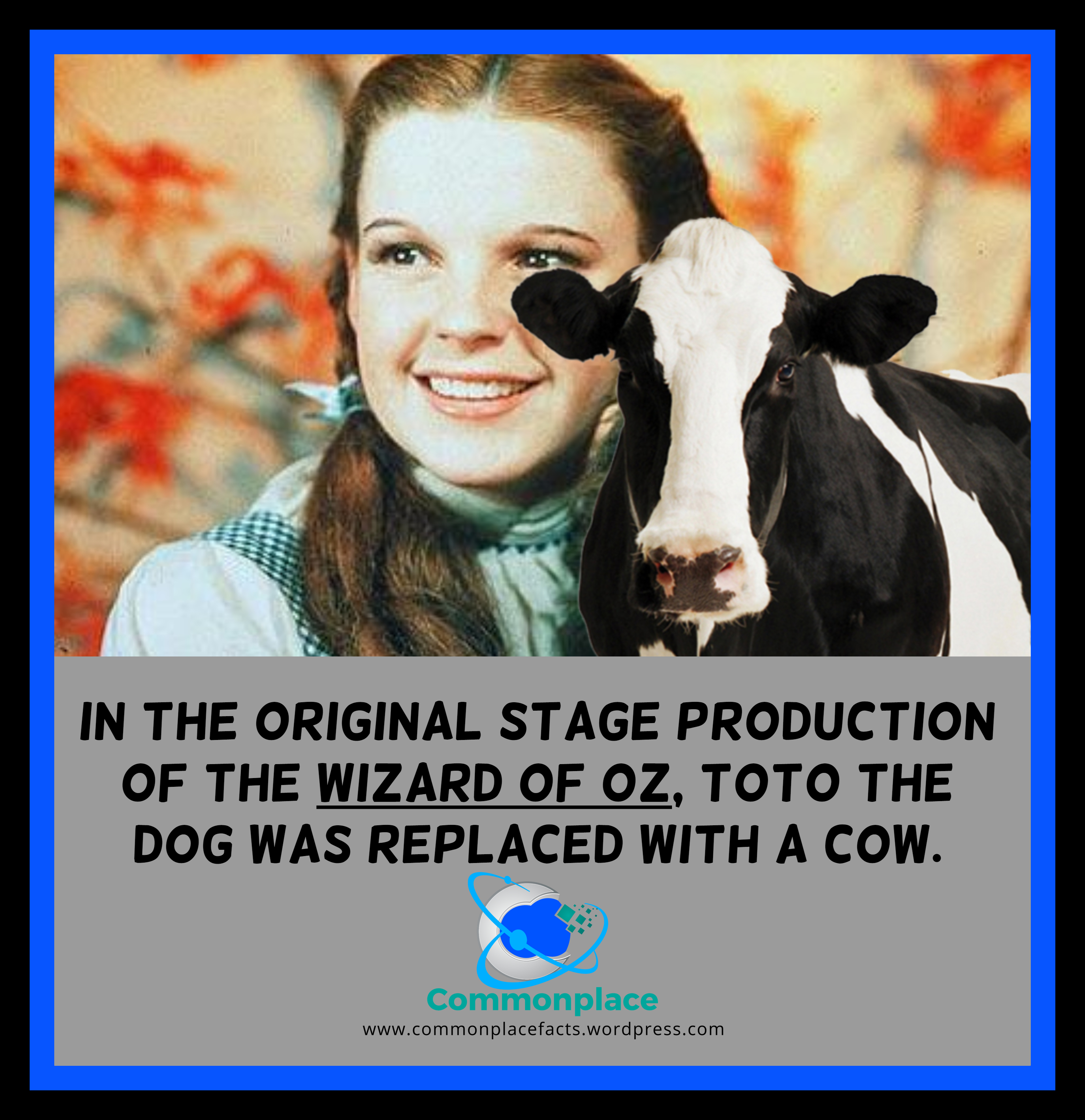 The Original Wizard of Oz: Toto Was a Cow