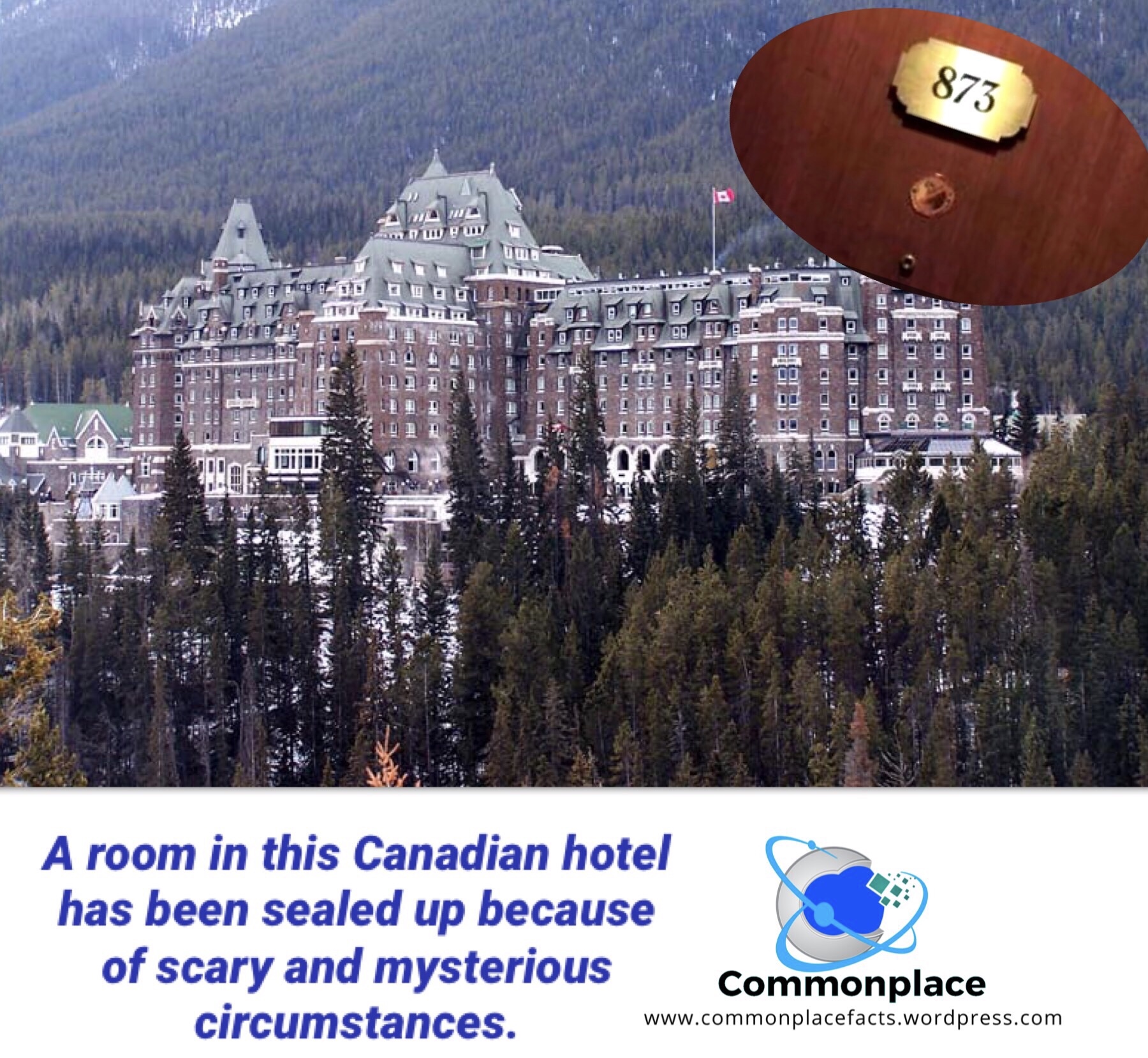 #Canada #ghosts #mysteries #BanffSpringsHotel #weird