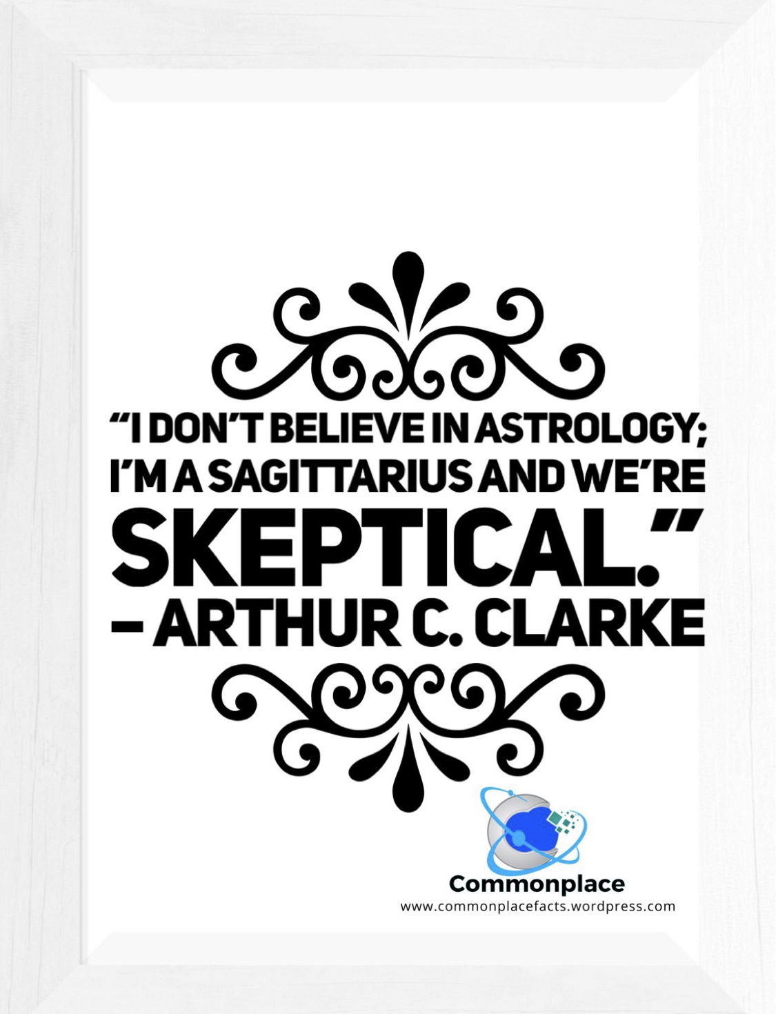 #Sagittarius #ArthurCClark #skeptics