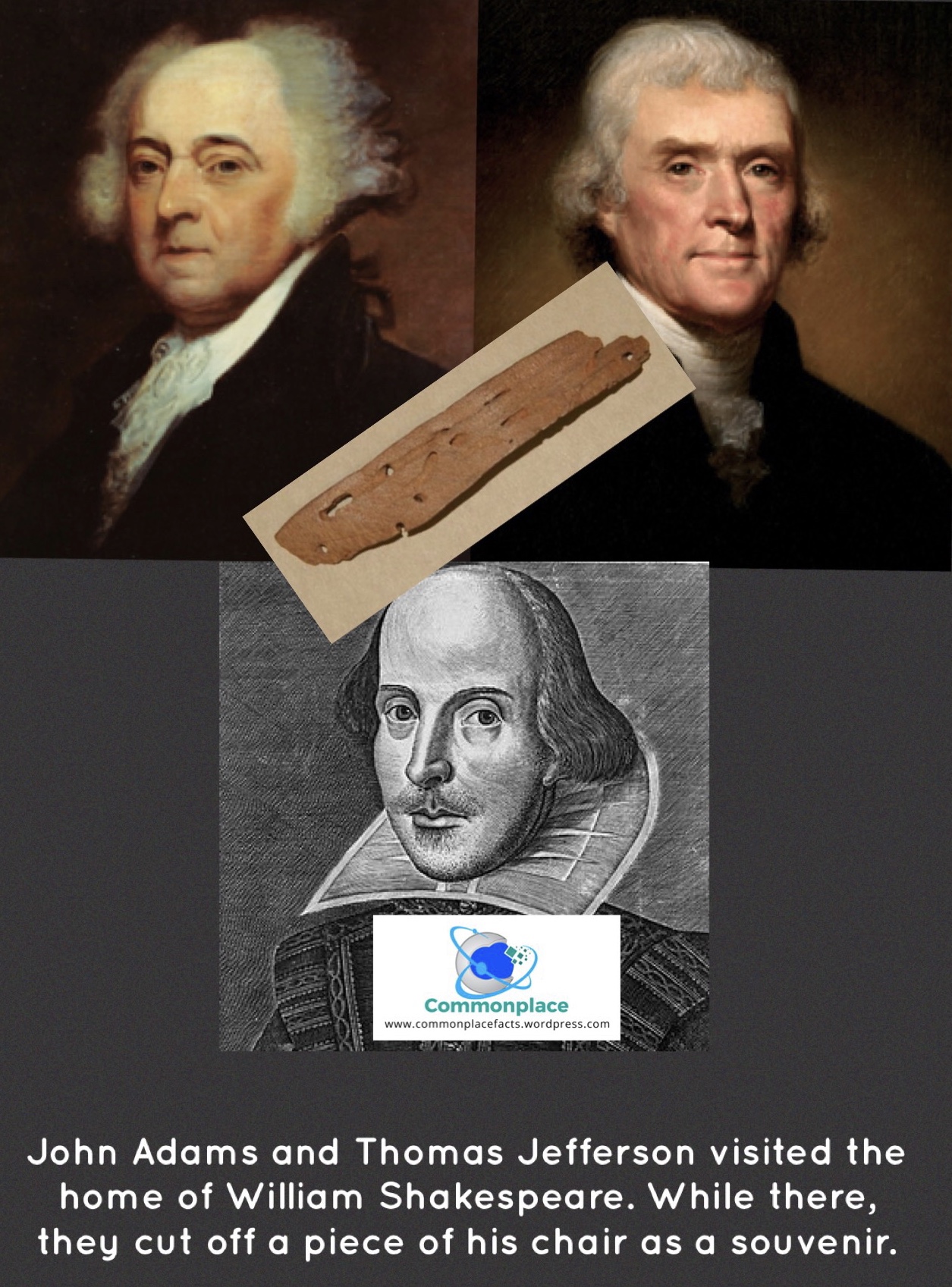 #Shakespeare #JohnAdams #ThomasJefferson #chair #souvenirs
