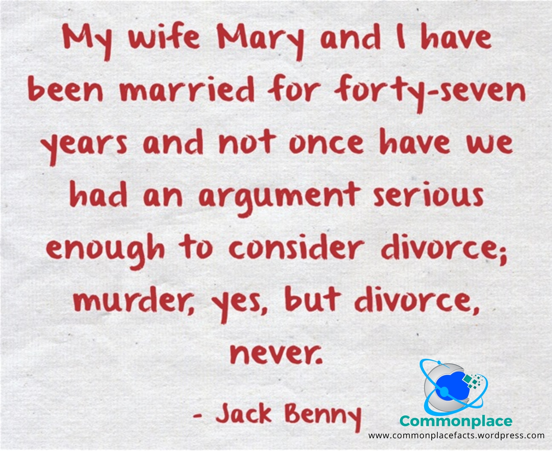Marital Harmony Through Murderous Musings 1 #quotes #JackBenny #divorce #murder
