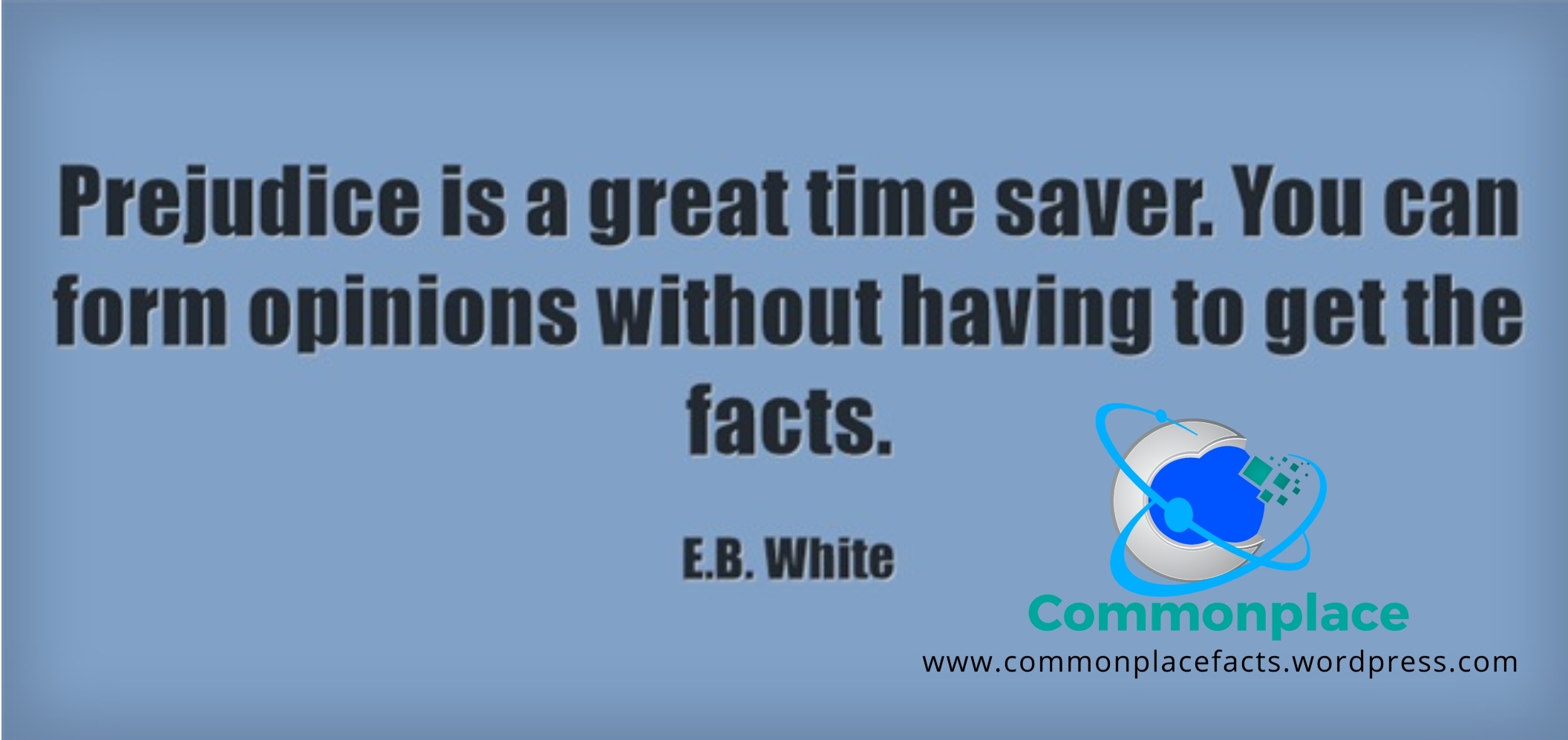 #Prejudice #EBWhite #authors #ignorance