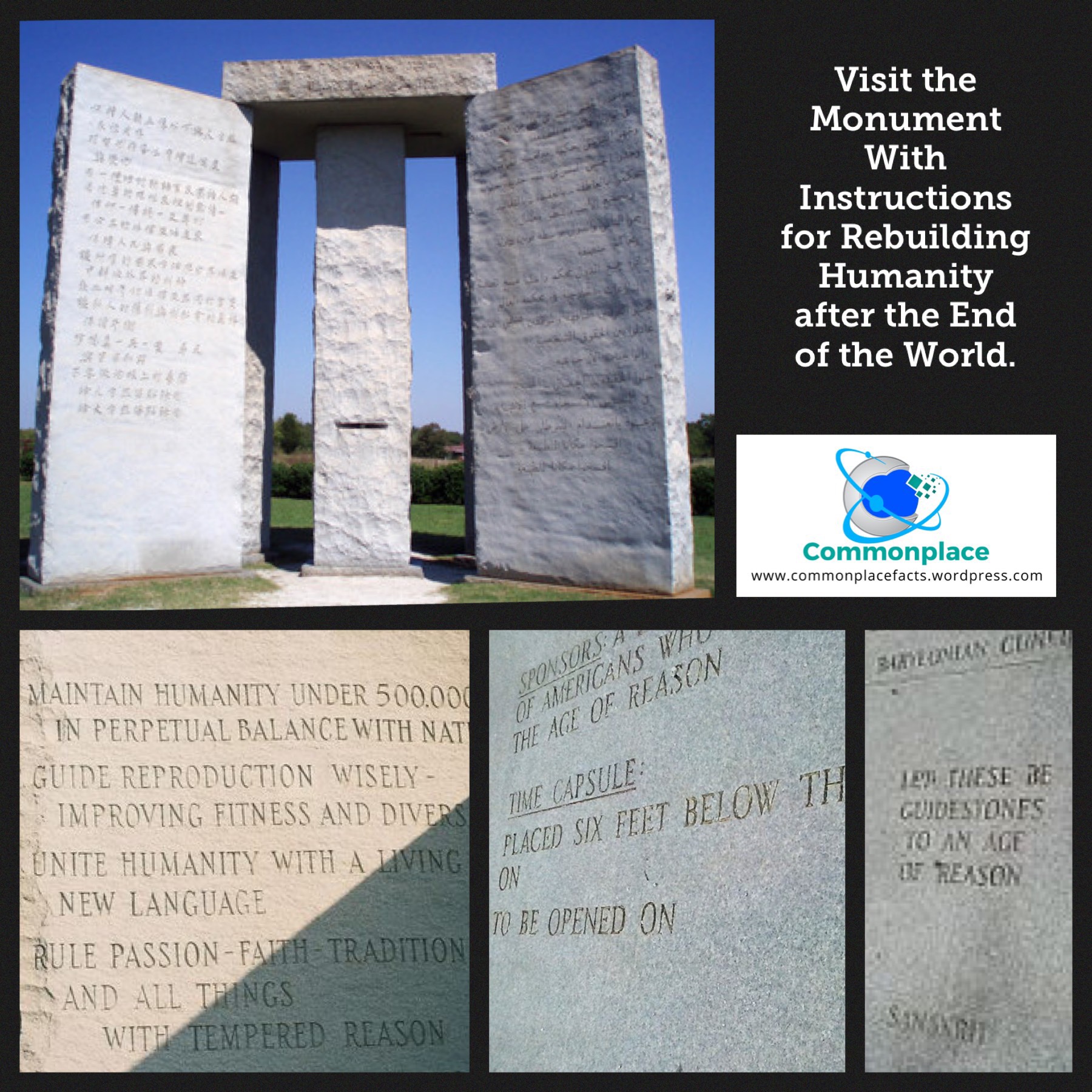 The Georgia Guidestones: The Mysterious Monument With Instructions for Rebuilding Humanity after the End of the World