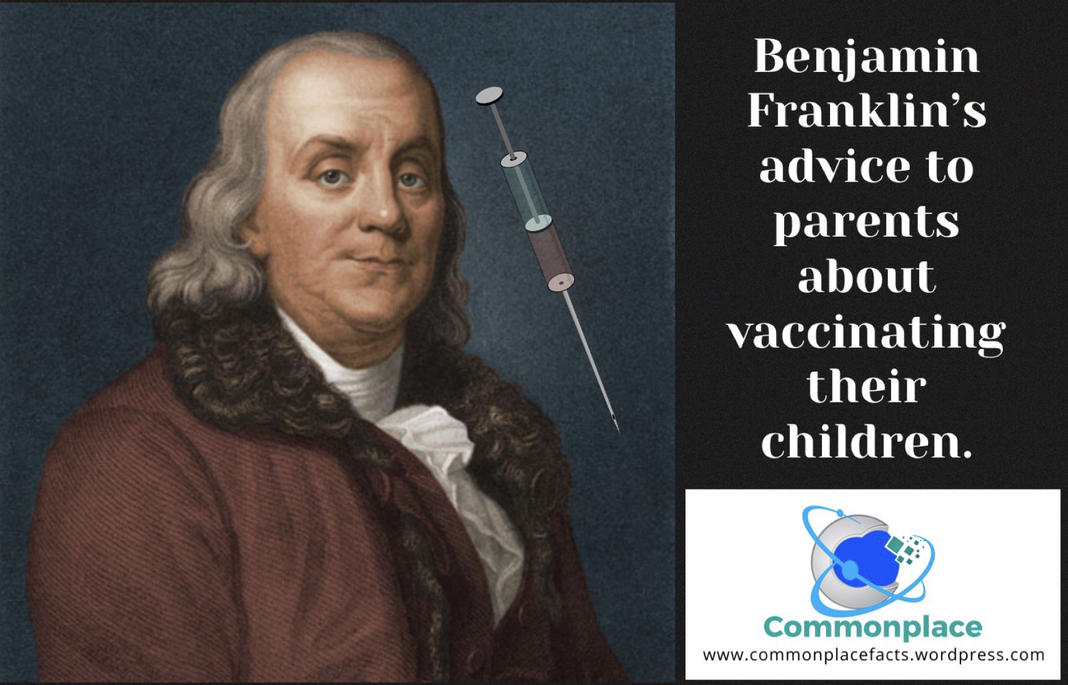 Heartbreaking Warning to Anti-Vaxxers From Benjamin Franklin
