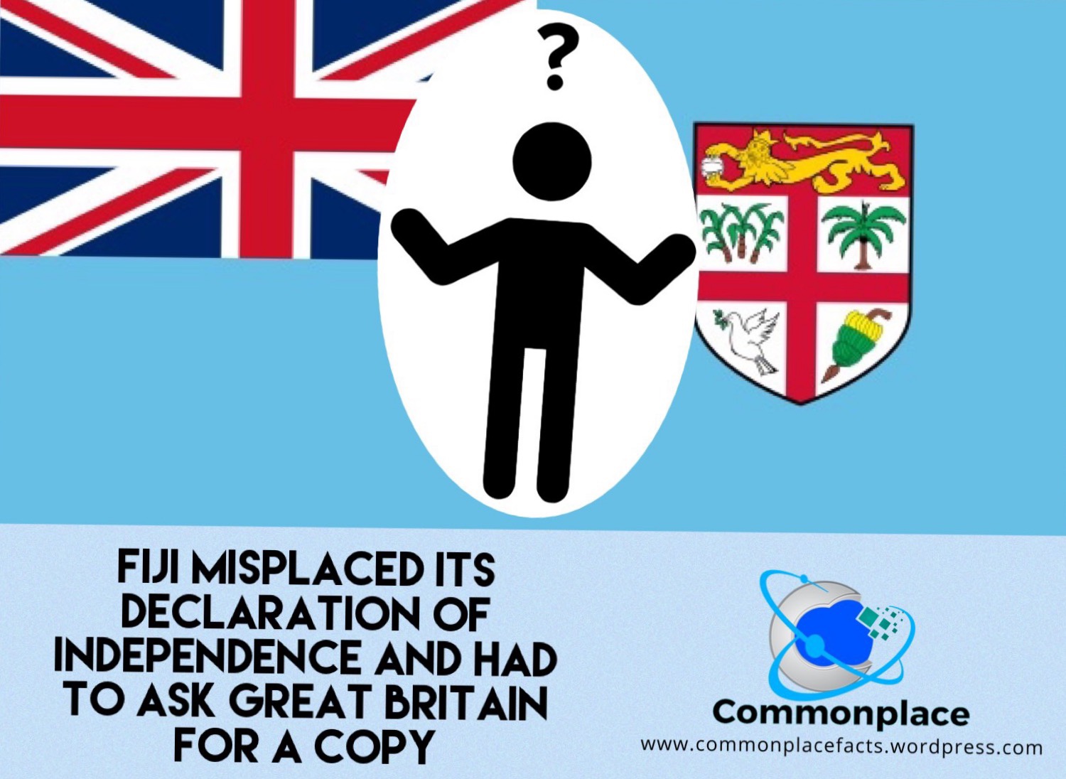 Whoops! What Happens When a Country Misplaces its Declaration of Independence?