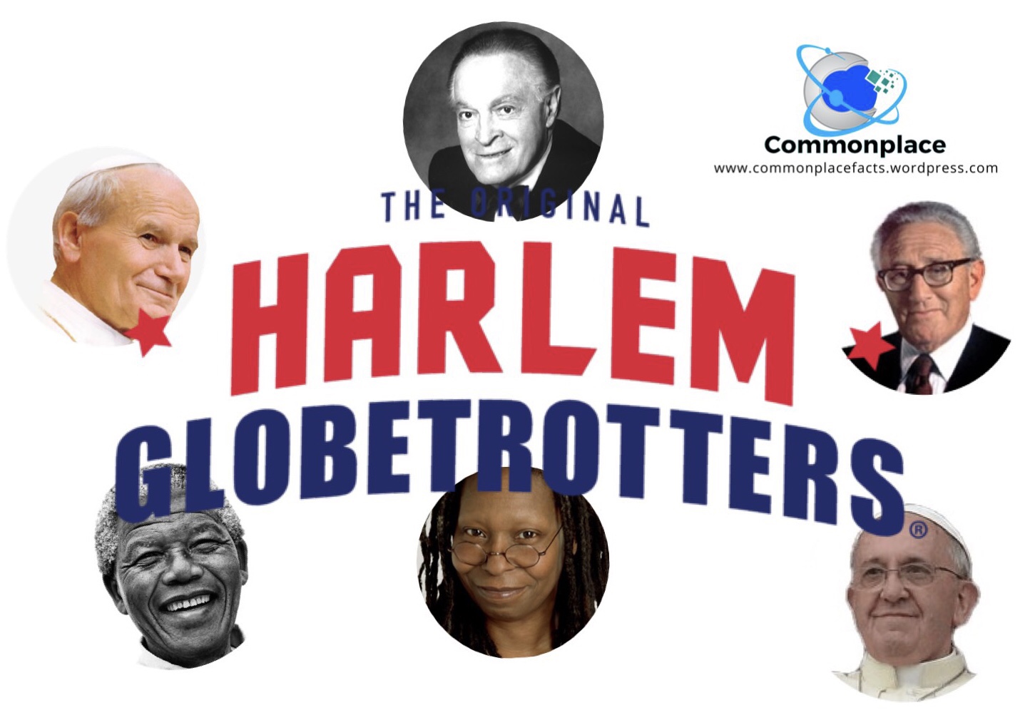 #Globetrotters #BobHope #WhoopiGoldberg #Popes #PopeFrancis #JohnPaulII