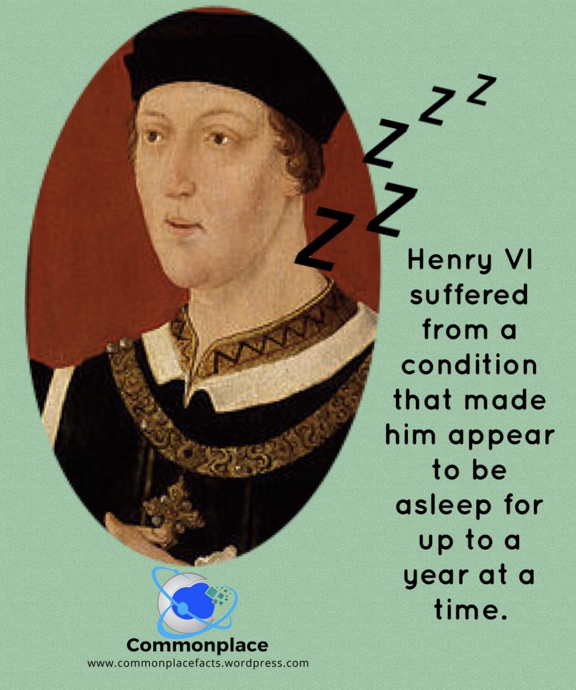 Henry VI: The King Who Slept for a Year