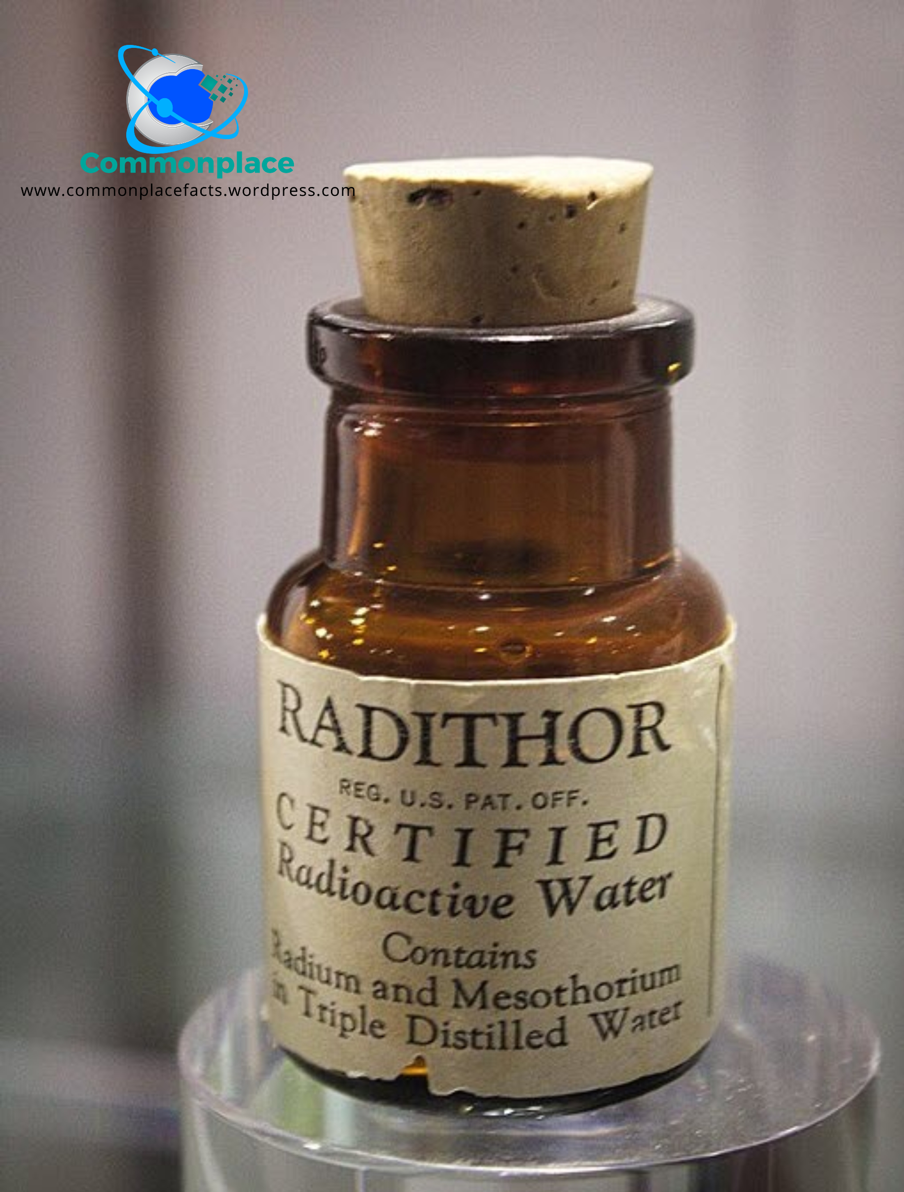 Radithor: The Radium Medicine That Worked Fine… Until the Patient’s Jaw Fell Off