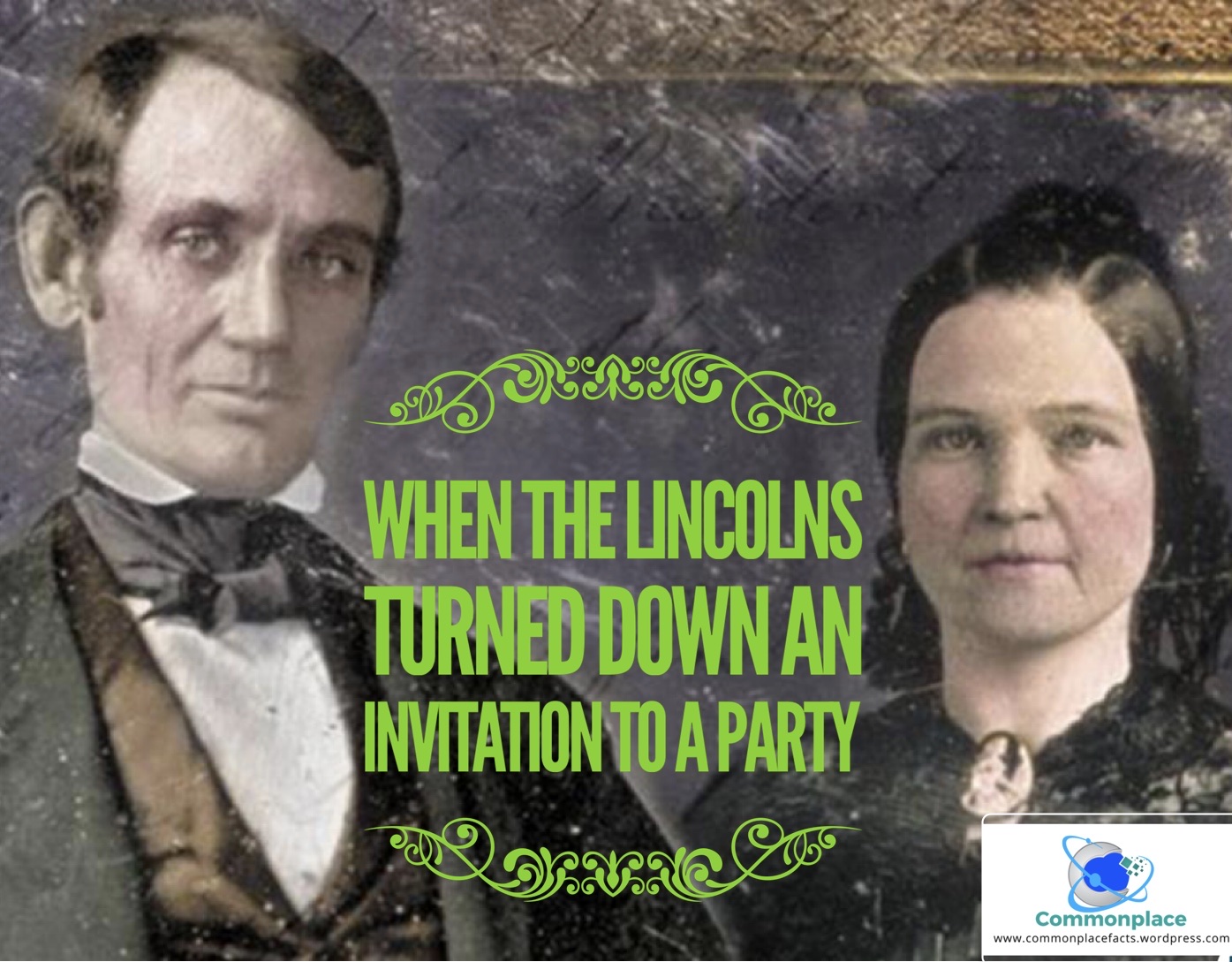 The Donner Party Invitation: How the Lincolns Missed Out on One of History’s Most Notorious Parties