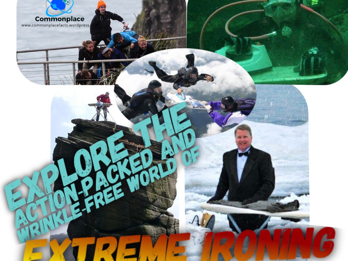 Explore the Action-Packed and Wrinkle-Free World of Extreme Ironing