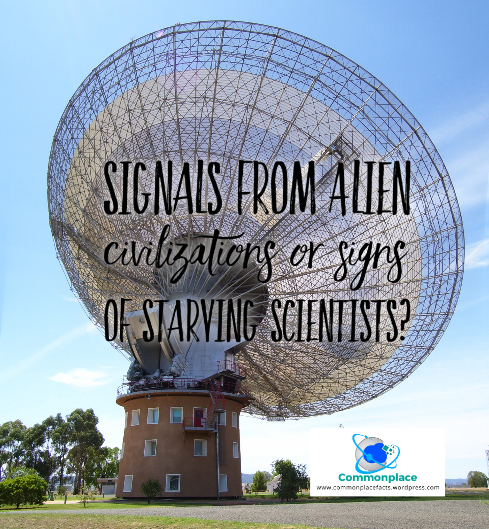SETI Signals From Alien Civilizations or Signs of Starving Scientists?