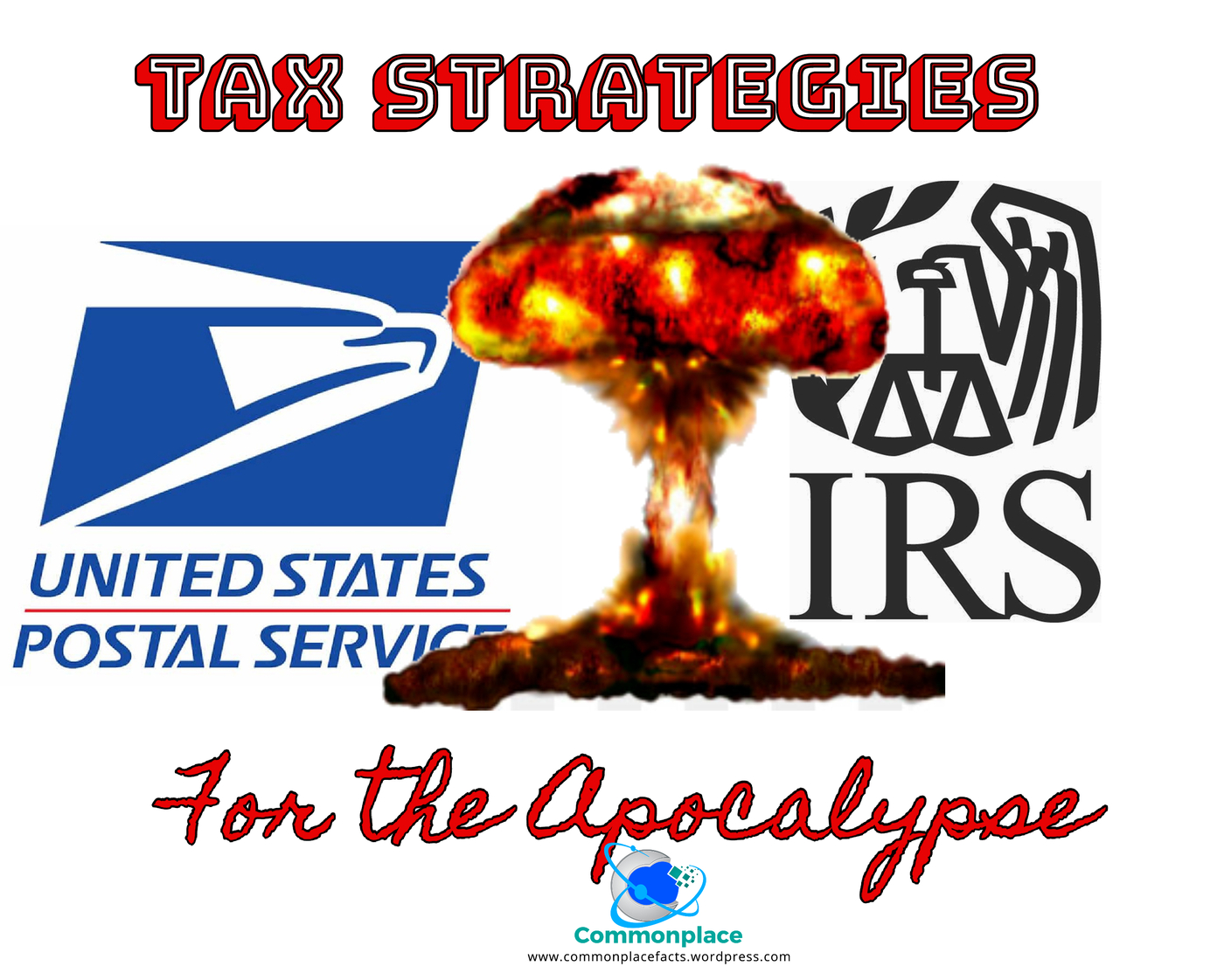 Tax Strategies for the Apocalypse 1 #IRS #USPS #Apocalypse #taxes