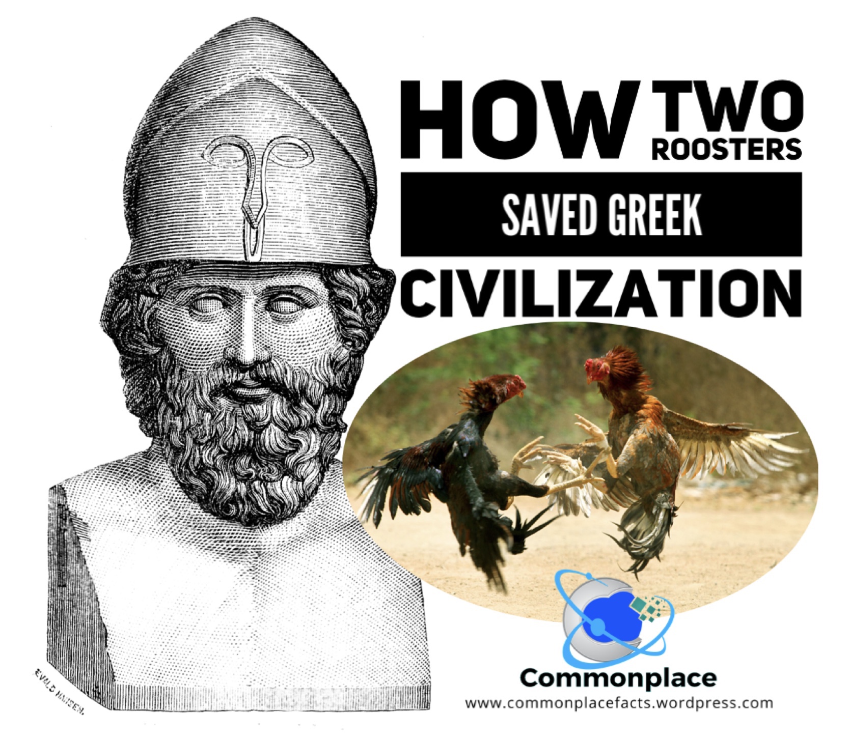 How Two Roosters Saved Greek Civilization