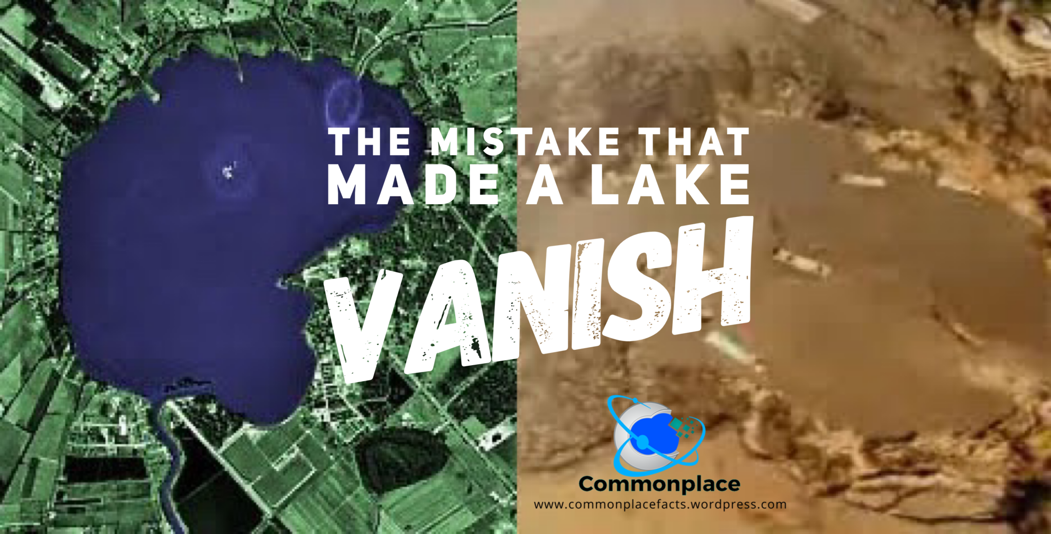 The Mistake that Made Lake Peigneur Vanish
