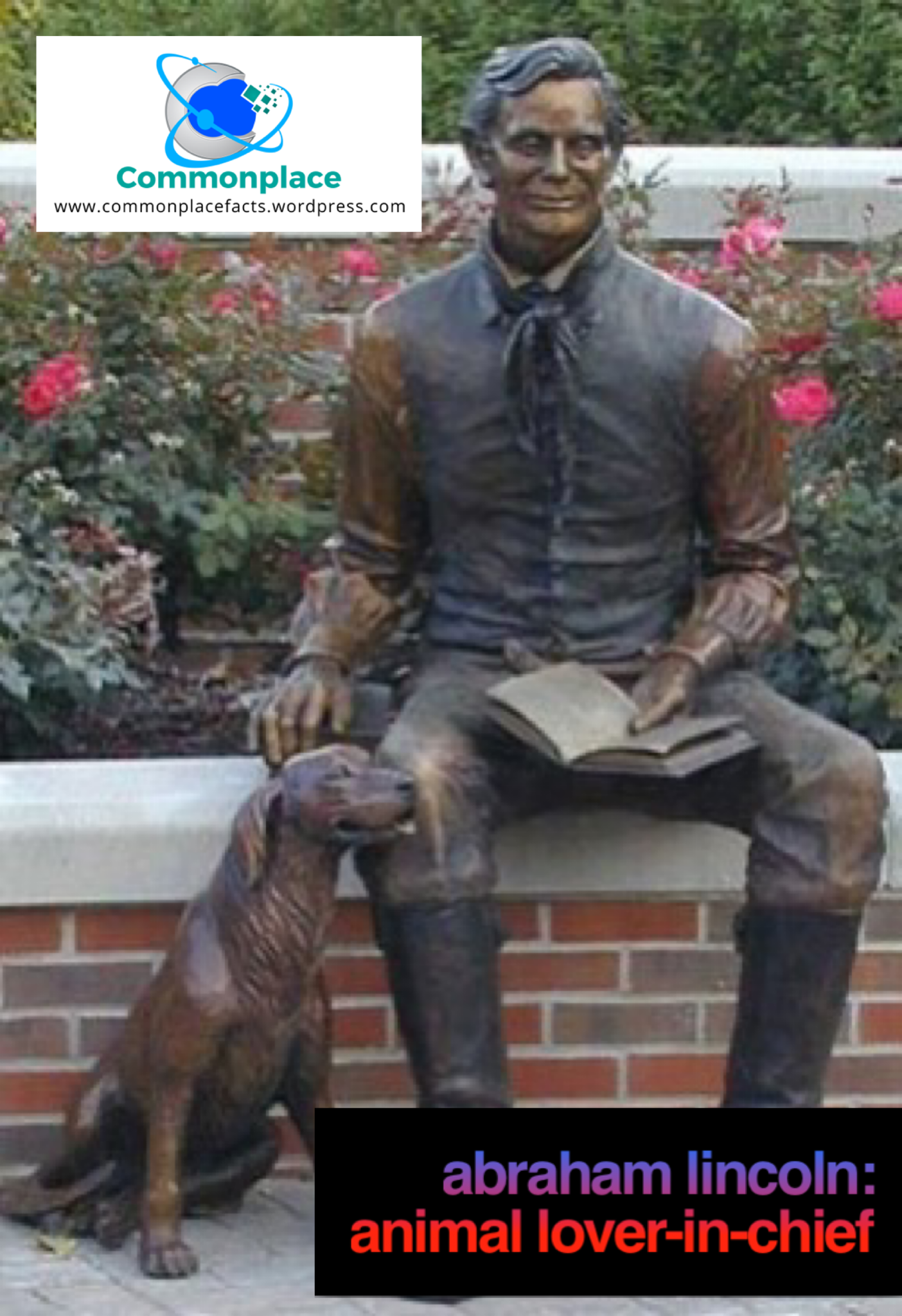 Abraham Lincoln: Animal Lover-in-Chief