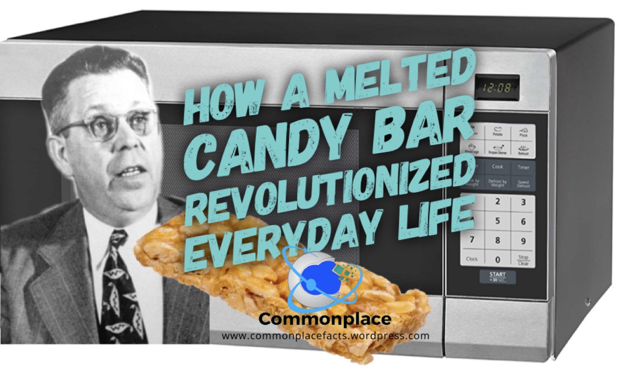 Percy Spencer invention of microwave oven melted candy bar