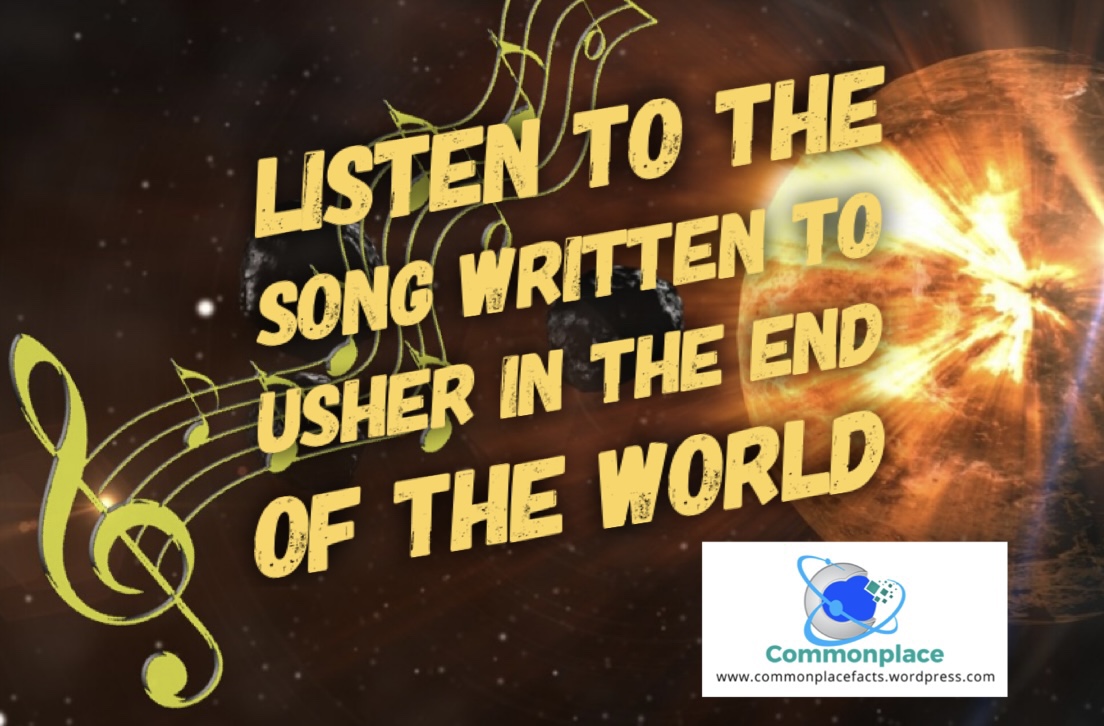 Listen to the Song Written to Usher in the End of the World