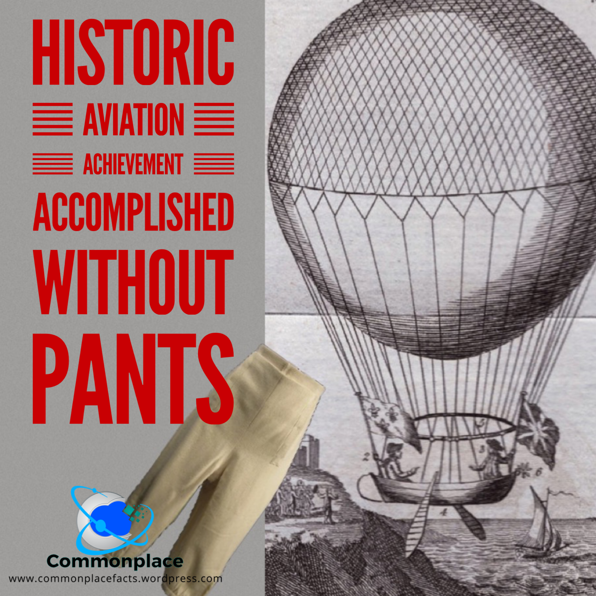 Historic Aviation Achievement Accomplished Without Pants