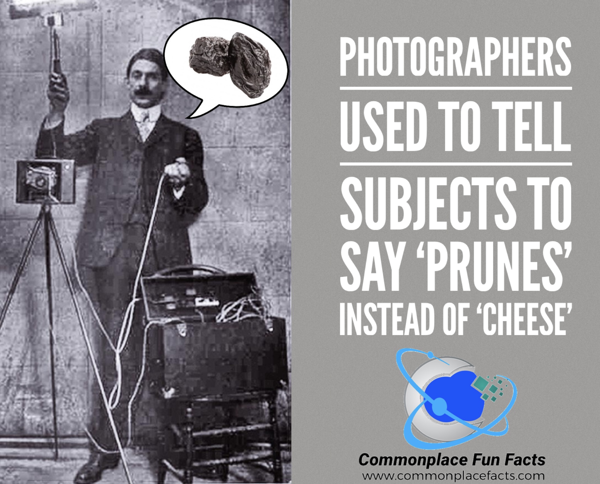 Photographers Used to Tell Subjects to Say ‘Prunes’ Instead of ‘Cheese’