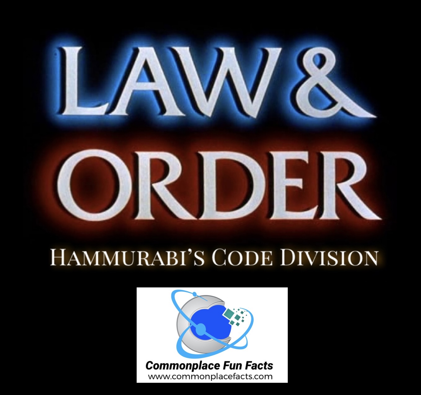 Law & Order – Hammurabi’s Code Division