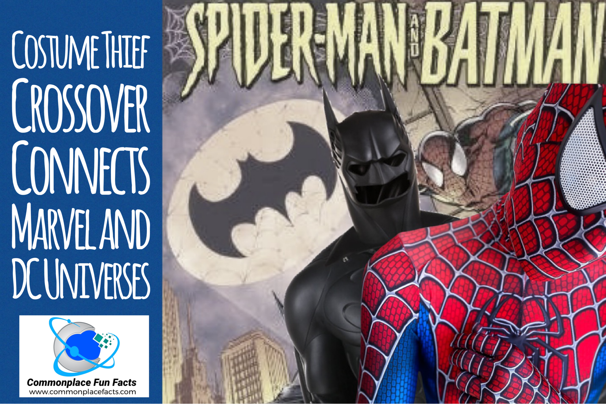 Costume Thief Crossover Connects Marvel and DC Universes