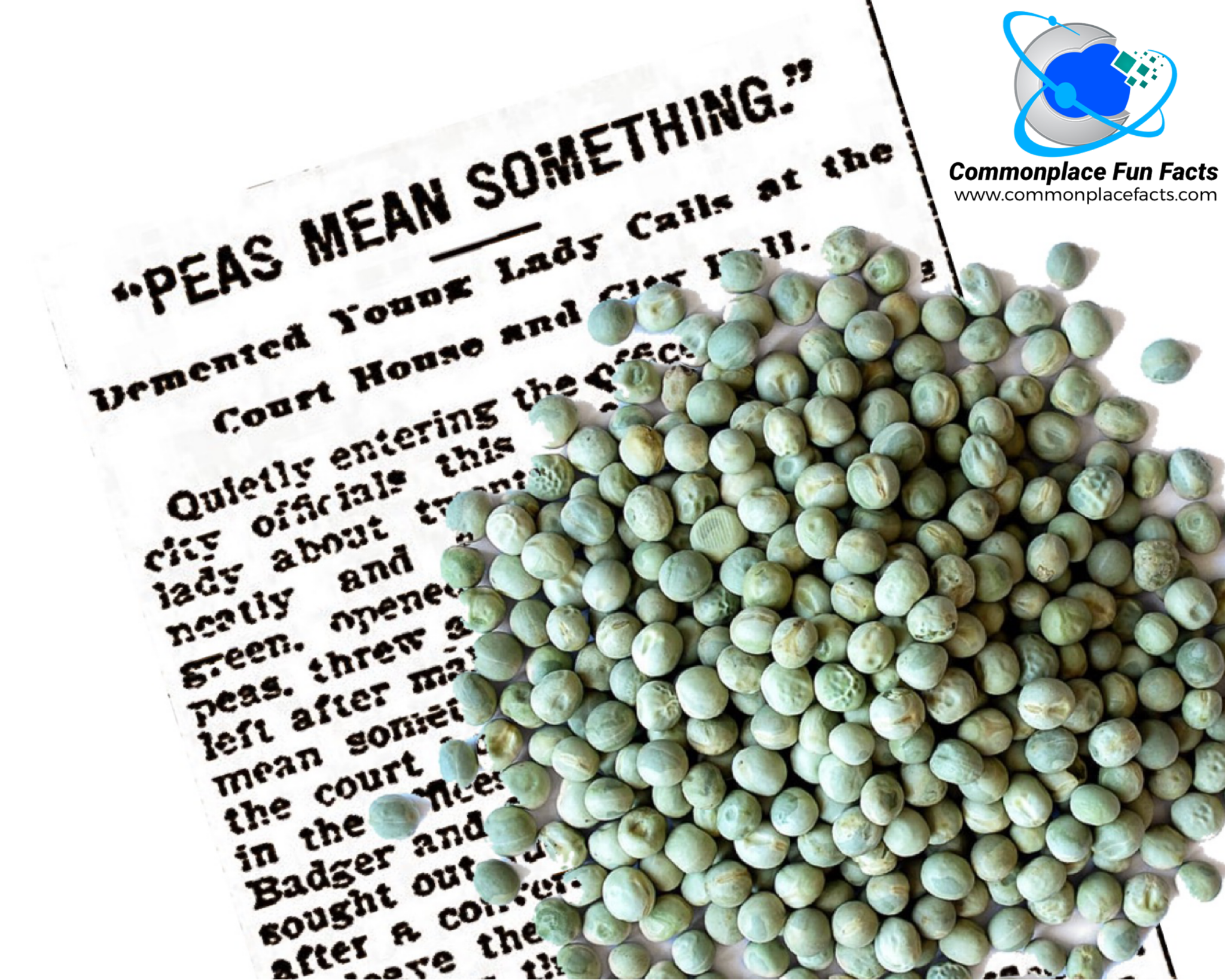 Strange News Stories: ‘Peas Mean Something’