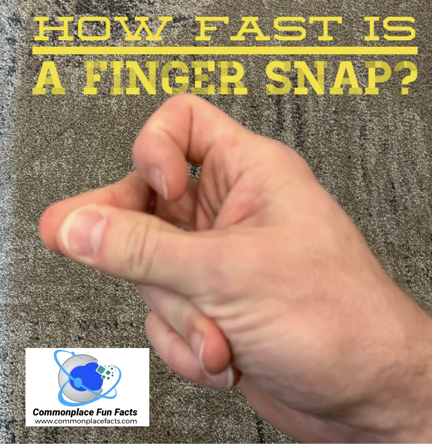 How fast is a finger snap?