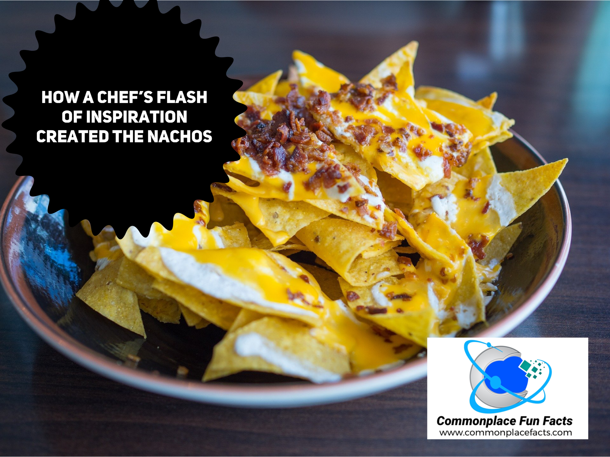 How a Chef’s Flash of Inspiration Created the Nachos 1 typorama 8