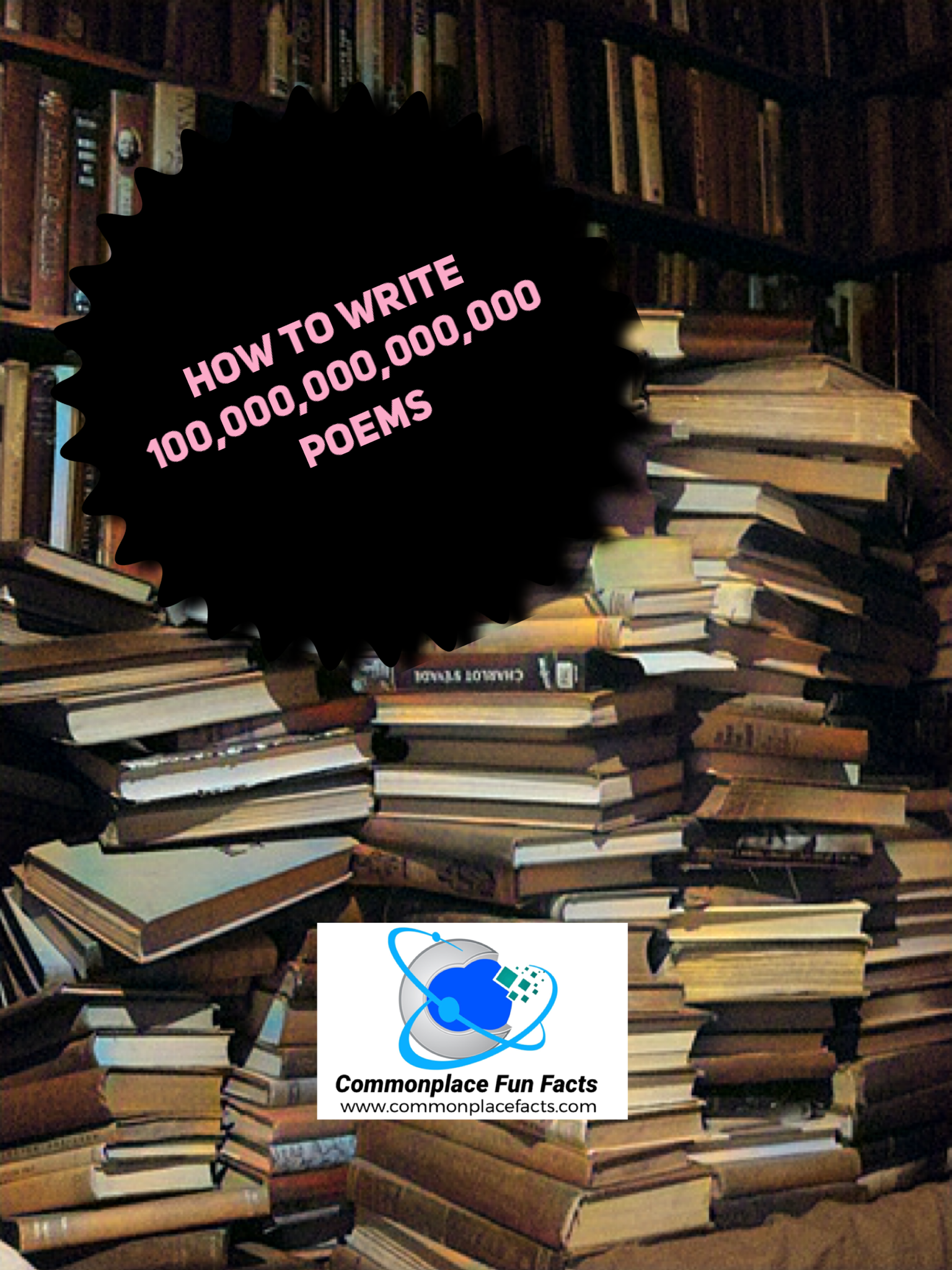 How to Write 100,000,000,000,000 Poems