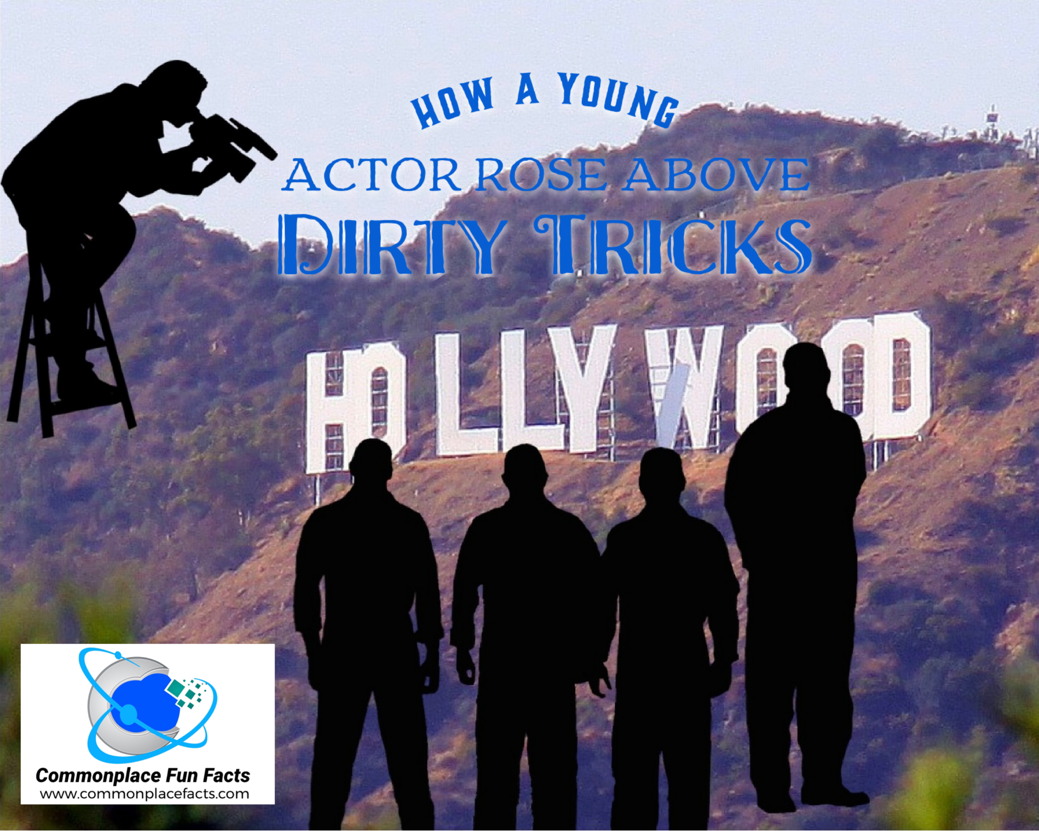 How a Young Actor Rose Above Dirty Tricks