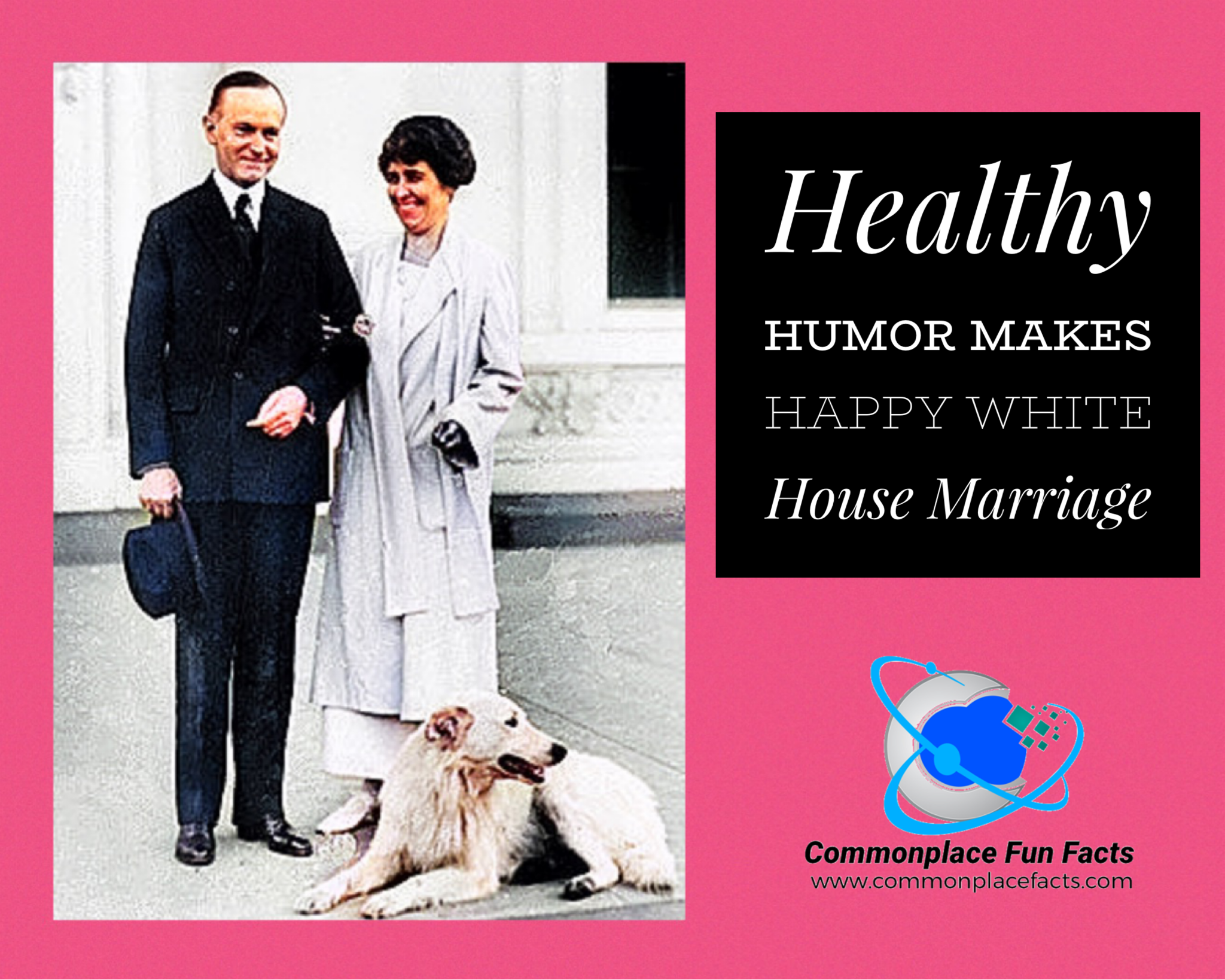 Healthy Humor Makes a Happy White House Marriage