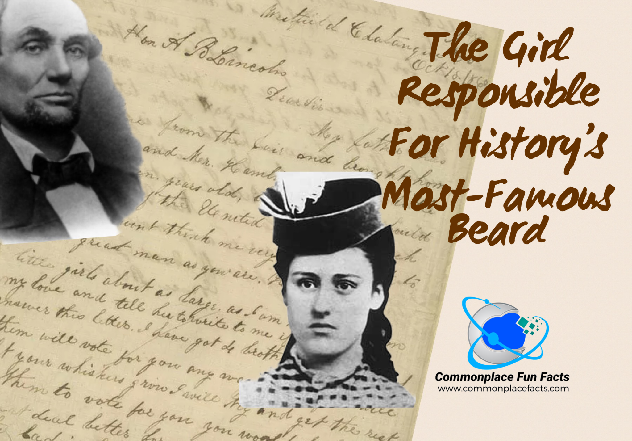 Grace Bedell: The Girl Responsible for History’s Most Famous Beard