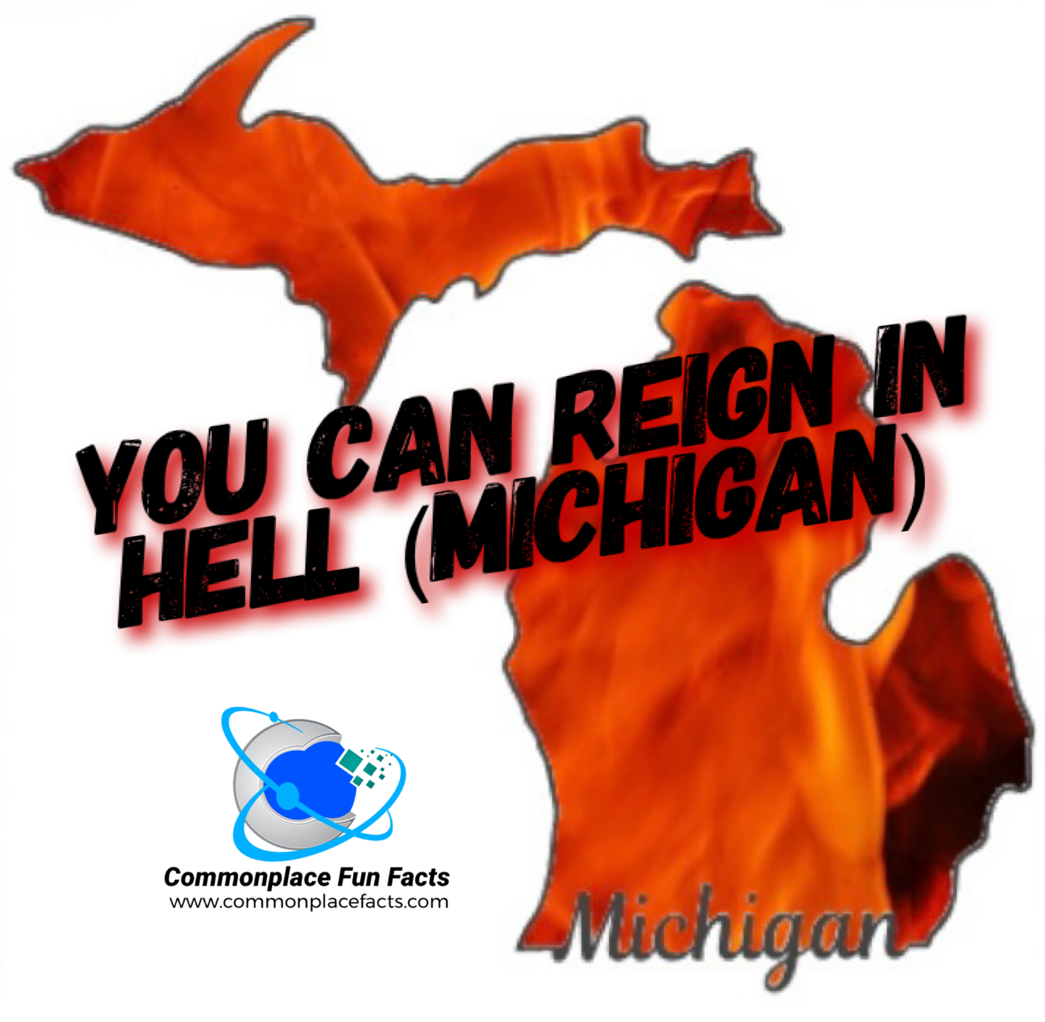 You Can Reign in Hell (Michigan)