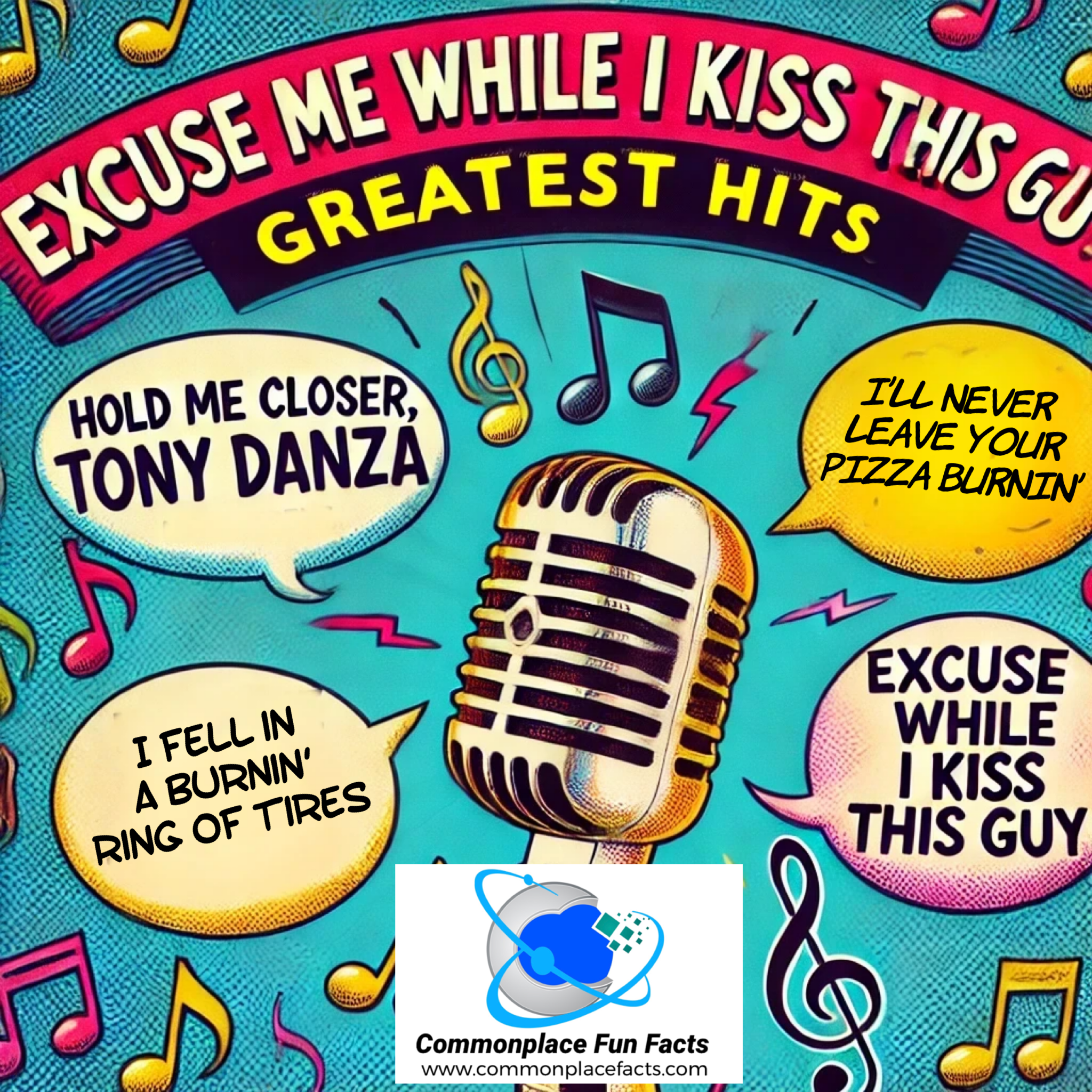 Excuse Me While I Kiss This Guy: The Hilarious World of Mondegreens and Misheard Song Lyrics