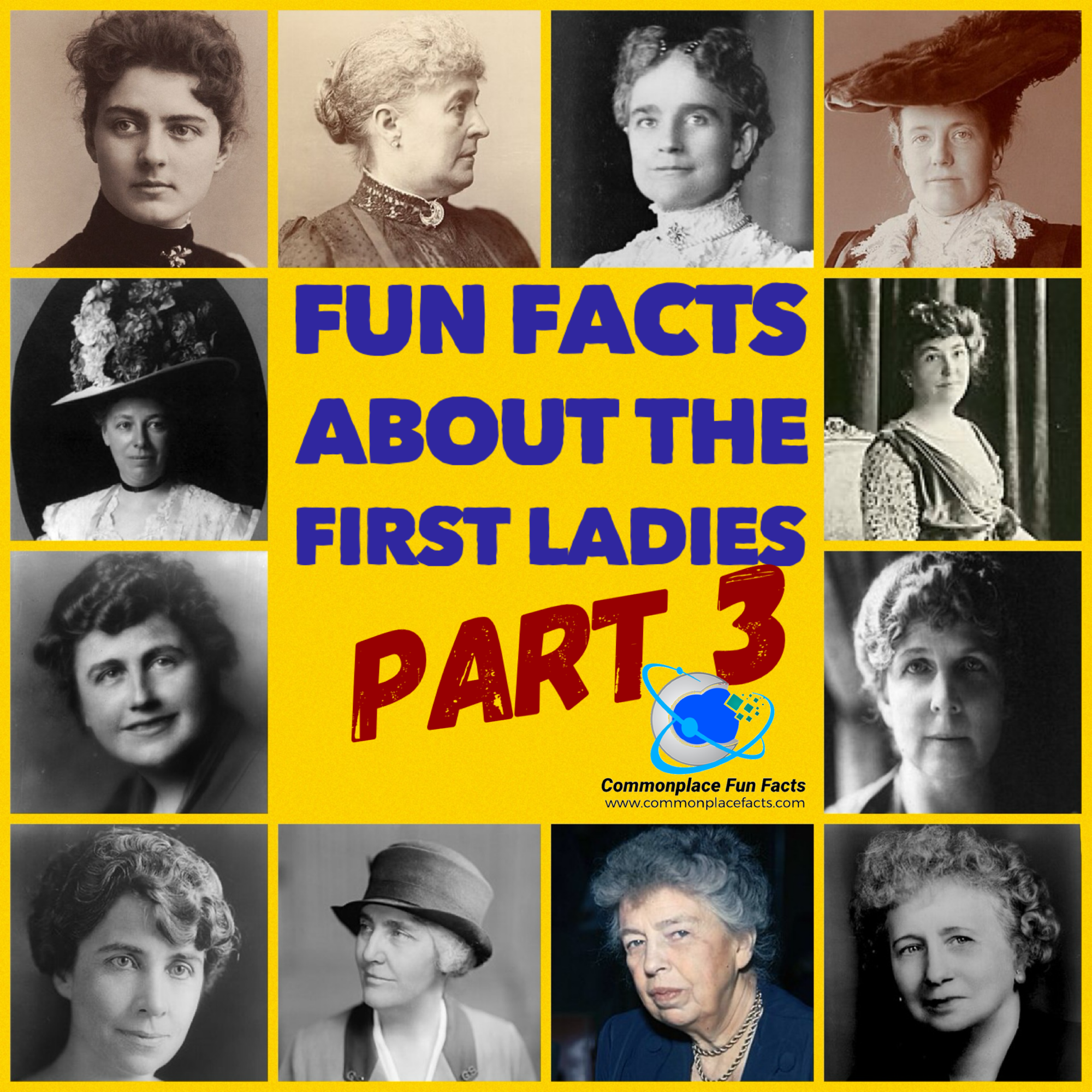 Fun Facts About the First Ladies — Part 3