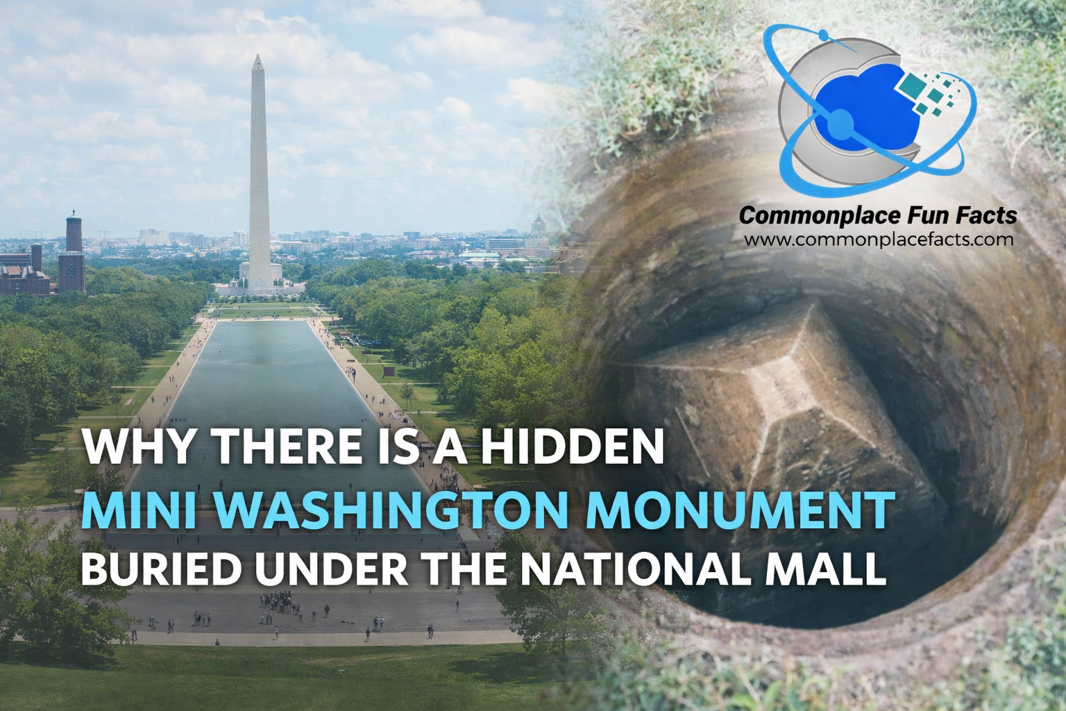 Why There Is a Hidden Mini Washington Monument Buried Under the National Mall